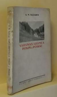 Varsinais-Suomea pitkin ja poikin (Keräilykirja)