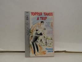 Topper takes a Trip