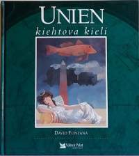 Unien kiehtova kieli. (Rajatieto, unien tulkinta)