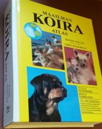 Maailman Koira-Atlas. (Tietokirja koirista)