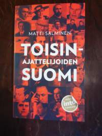 Toisinajattelijoiden Suomi. Tarinoita yhden totuuden maasta