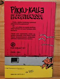 Pikku-Kalle pahanteossa