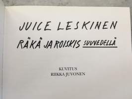 Räkä ja Roiskis Suuvedellä