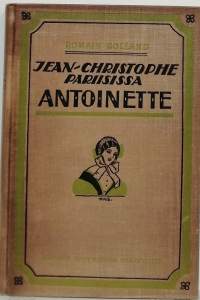 Jean-Christophe Pariisissa - Antoinette. (Romaani)