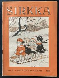 Sirkka - Lasten oma kuvalehti - N:o 2 / 1938