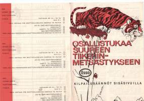 Esson  kilpailu v. 1966: Osallistu  tiikerin  metsästykseen. Muhevat  palkinnot lohdutuspalkintoineen.