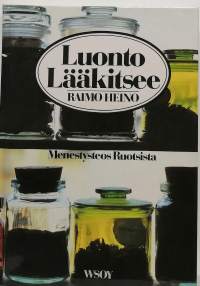 Luonto lääkitsee. (Terveys, vaihtoehtoiset hoidot)