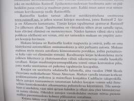 Korvikeautojen koeajot - käyttökokemuksia varusteista ja ominaisuuksista, päähenkilö Rutinoff vaihtoautoa etsimässä