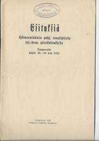 Esityksiä Hämeenläänin pohj. Waalipiirin sos dem piirikokoukselle Tampere 1923