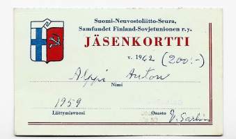 Suomi-Neuvostoliitto-Seura Ry  Jäsenkortti  1962