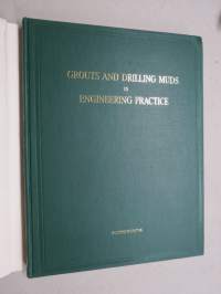 Grouts and Drilling Muds in Engineering Practice