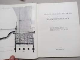 Grouts and Drilling Muds in Engineering Practice