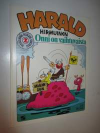 Harald Hirmuinen 2: Onni on vaihtuvaista