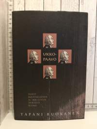 Ukko-Paavo - Paavo Ruotsalainen ja 1800-luvun heräävä Suomi