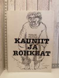 Kauniit ja Rohkeat