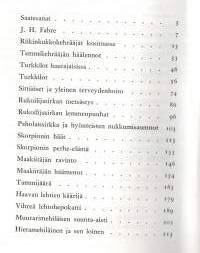 Muistelmia hyönteismaailmasta. Kuvauksia hyönteisten tavoista ja vaistoista