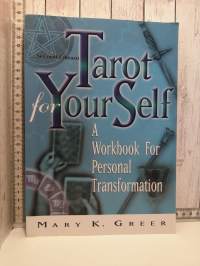 Tarot for Your Self-A Workbook for Personal Transformation