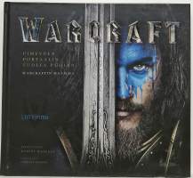 Warcraft - Pimeyden portaalin tuolla puolen, Warcraftin maailma. (Tietokirja)