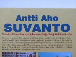 Suvanto. Samoilua ja kalastelua etelästä pohjoiseen