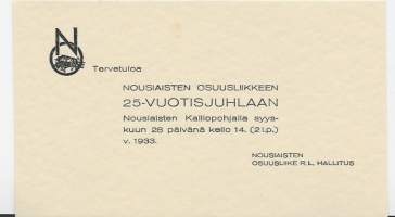 Kutsu Nousiaisten Osuusliikkeen 25 v juhlaan 1933