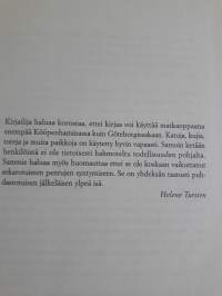 Tatuoitu torso / Helene Tursten.P.2005. Jos haluaa arvaamatonta, hiukset pystyyn nostavaa jännitystä palasteltavien uhrien mukana,tässä sitä on.