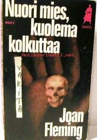 Nuori mies, kuolema kolkuttaa