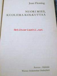 Nuori mies, kuolema kolkuttaa