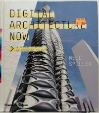 Digital Architecture Now. (Digitaalinen arkkitehtuuri)