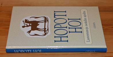 Hopoti hoi lastenrunoja isoäidin ajoilta