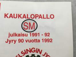 SM-kaukalopallo 1991-92 -  Helsingin Jyry 90 vuotta (Kausijulkaisu)