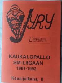 Helsingin Jyry - Kaukalopallo SM-Liigaan 1991-92 Kausijulkaisu II