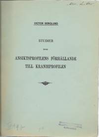 Victor Berglund - Studier öfver ansiktsprofilen förhållande till kranieprofilen 1914