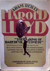 Harold LLoyd - The King of daredevil comedy. (Henkilöhistoria, elokuva, mykkäelokuva)