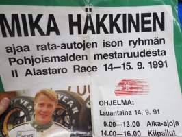 Mika Häkkinen - Pohjoismainen rata-autojen iso ryhmä mestaruuskisa - II Alastaro Race 1991 -juliste / poster