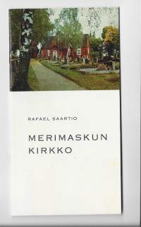 Merimaskun kirkko / Rafael Saartio 1967 historiikki -  matkailuesite