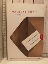 Valkeat yöt ja mustat