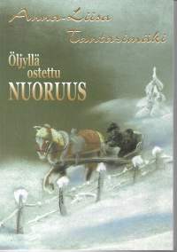 Öljyllä ostettu nuoruus