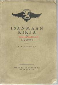 Isänmaan kirja. IV, Sivistys / K. N. Rauhala - kotiopintojen kultainen kirja