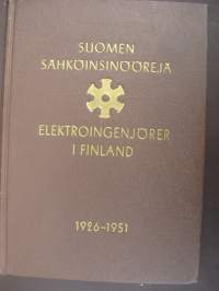 Suomen sähköinsinöörejä - Elektroingenjörer i Finland 1926-1951 Matrikkeli