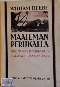 Maailman perukalla. (Tutkimusmatka, tiede)