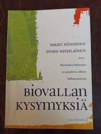 Biovallan kysymyksiä. Kirjoituksia köyhyyden ja sosiaalisten uhkien hallinnoimisesta