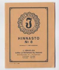 J. Järvelän Lakka- ja Väritehdas Oy Helsinki - Hinnasto nr 8  1936