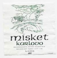 Misket karlovo nr 492- viinaetiketti