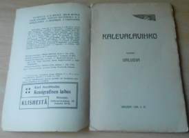 Valvoja Helmikuu 1909 2 vihko : Kalevalavihko