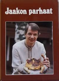 Jaakon parhaat. (Ruokareseptit, kokkaus)