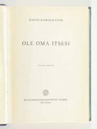 Ole oma itsesi