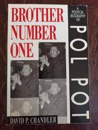 Brother Number One. A Political Biography of Pol Pot
