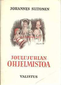 Joulujuhlan ohjelmistoa / Johannes Siitonen.
