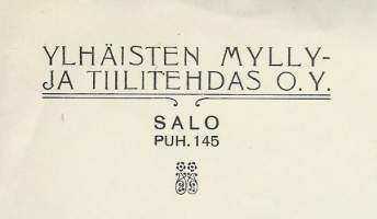 Ylhäisten Mylly- ja Tiilitehdas Oy Salo 1922 - firmalomake