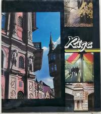 Riga. (Valokuvia Riikasta)